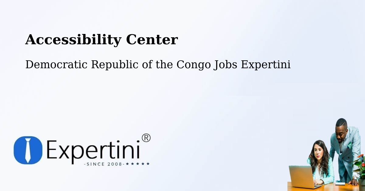 Accessibility Statement – Bolobo - Democratic Republic of the Congo Jobs Expertini