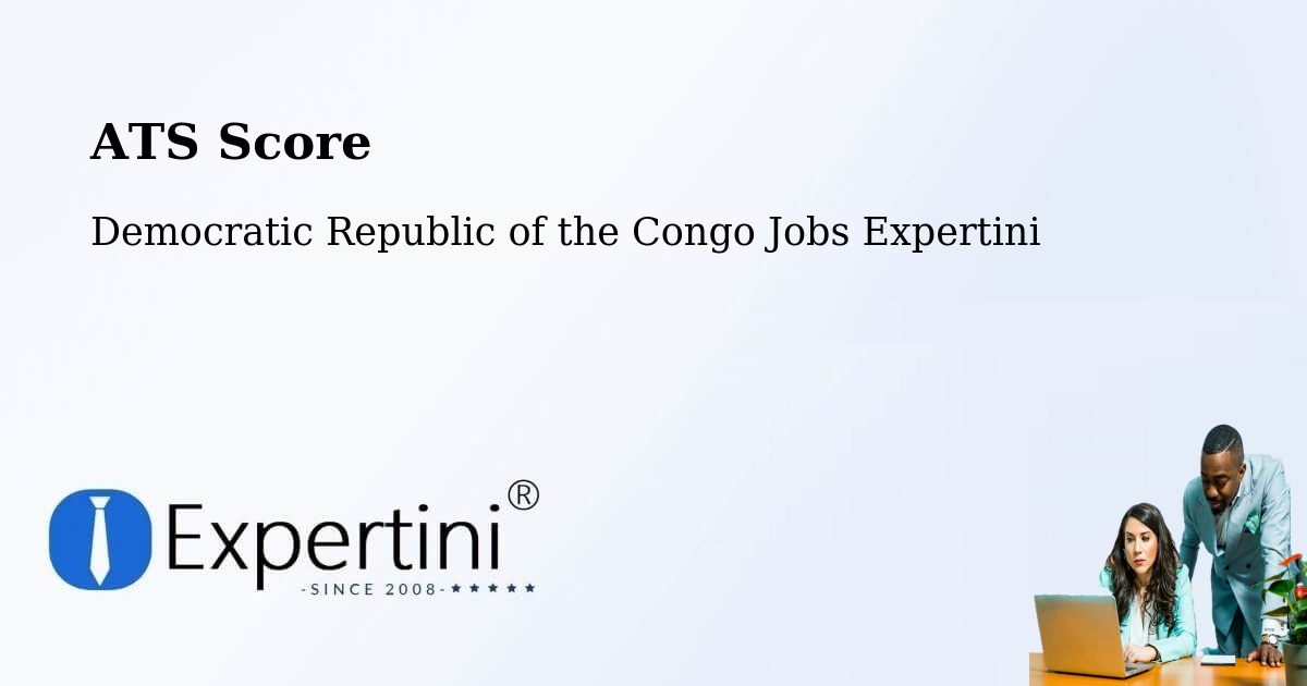 Resume ATS Score & Job Description Match Tool – Bolobo - Democratic Republic of the Congo Jobs Expertini