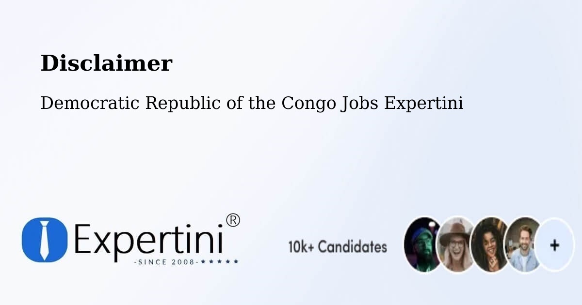 Disclaimer – Bolobo - Democratic Republic of the Congo Jobs Expertini